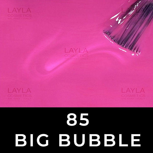 Layla 85 Big Bubble